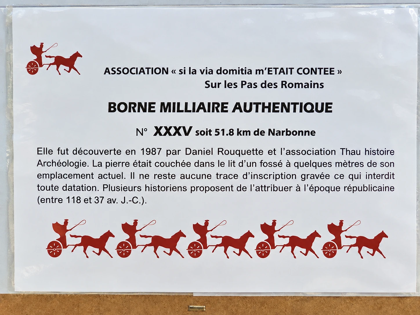 Panneau Borne milliaire authentique sur la Via Domitia près de Mèze
